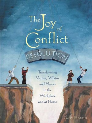 cover image of The Joy of Conflict Resolution